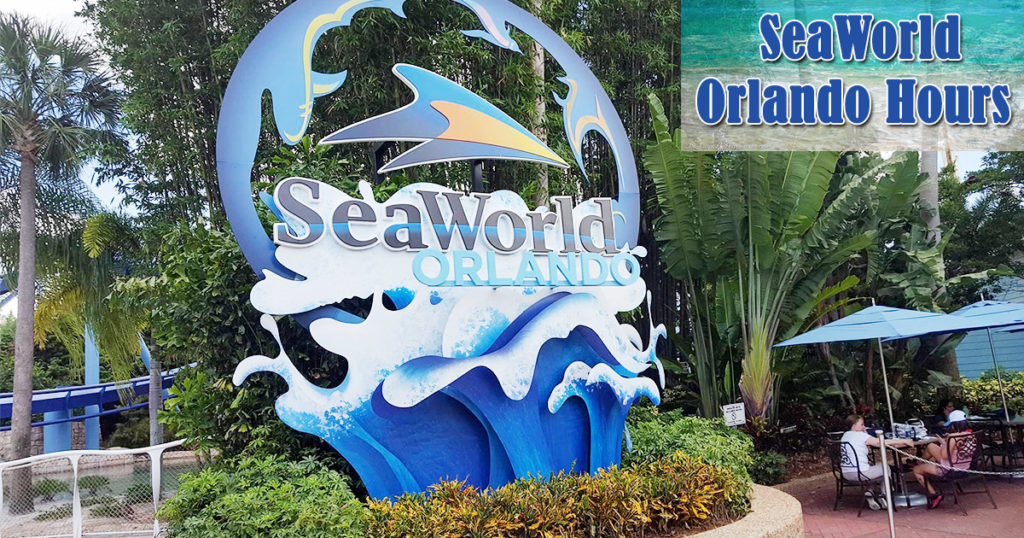 Seaworld Orlando Hours of Operation Holiday Hours, Near Me Locations