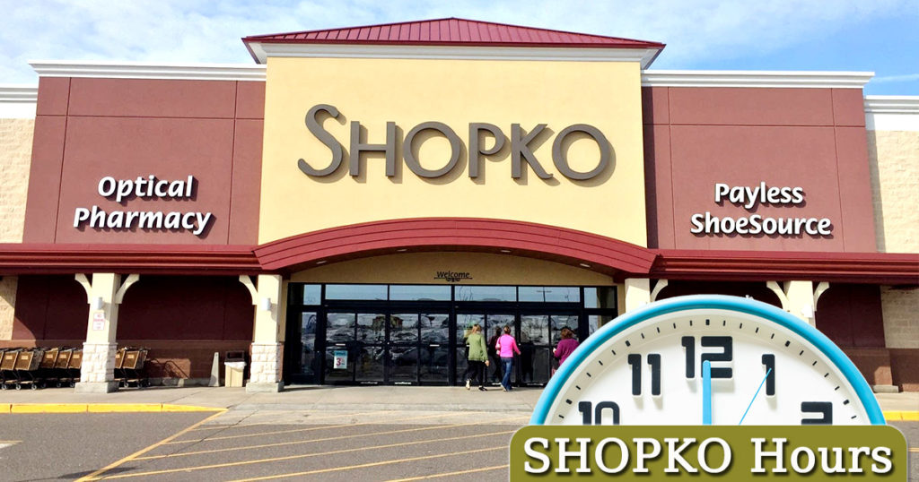 Shopko Hours of Operation Holiday Hours, Opening & Closing Timings