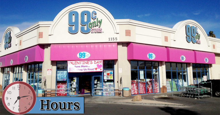 99 Cent Store Hours Of Operation Holiday Hours Open Closed Times