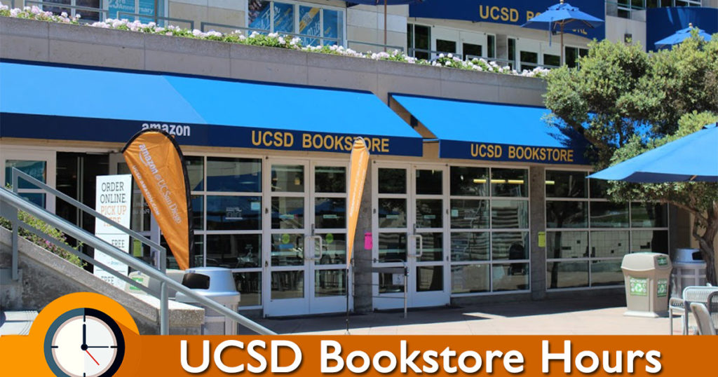 UCSD Bookstore Hours of Operation Holiday Hours, Open & Close Times