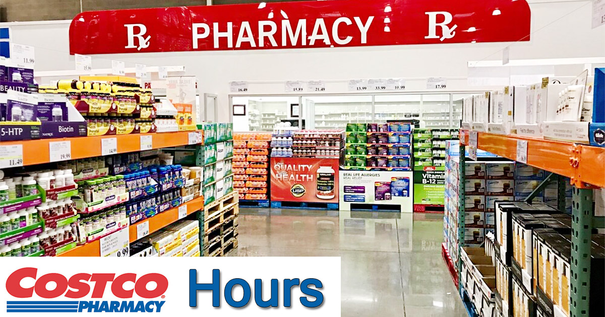 Costco Pharmacy Hours Today Open Closed Near Me Holiday Hours