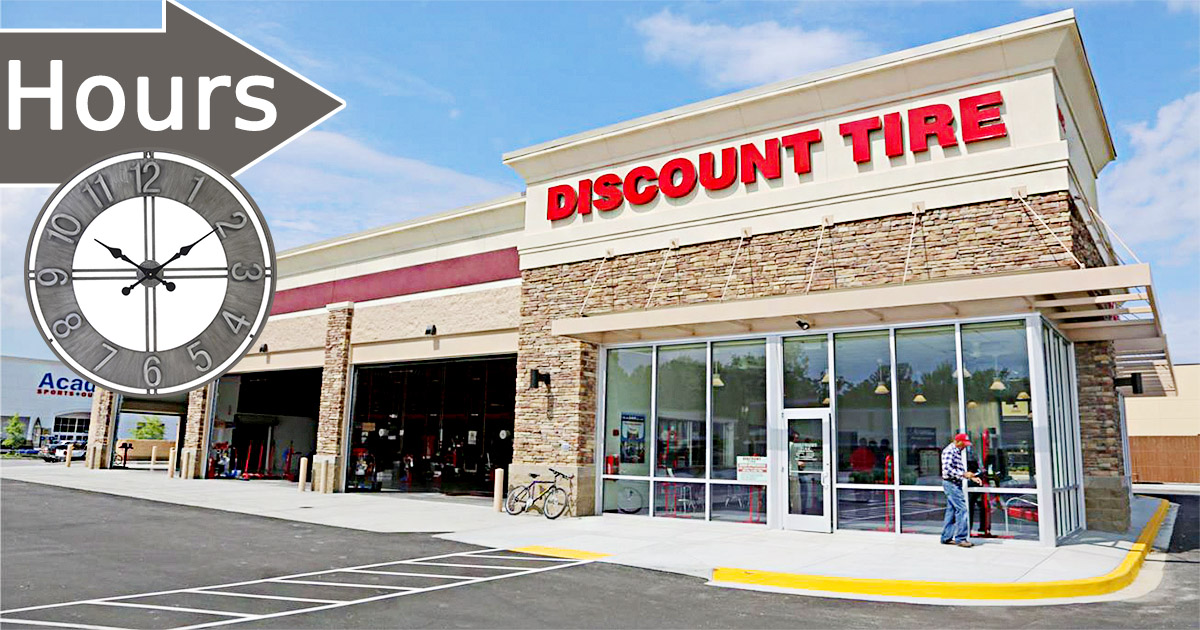 Discount Tire Hours Of Operation Today Holiday List Hours Near Me