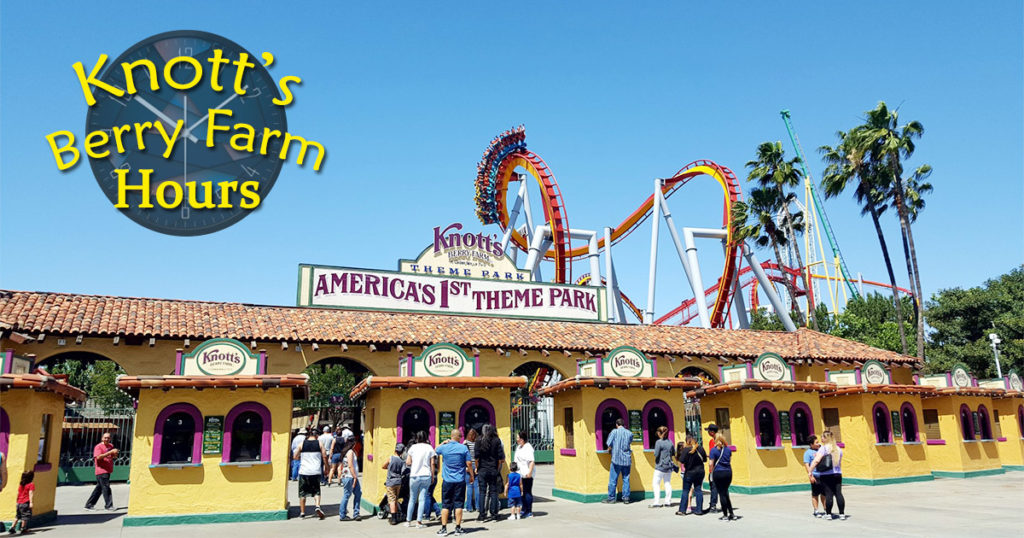 Knotts Berry Farm Hours of Operation & Holidays | Know Hours