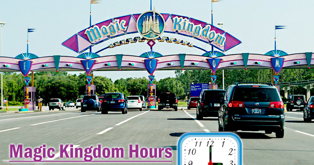 Magic Kingdom Hours Today Open/ Closed After, Extra Magic Hours