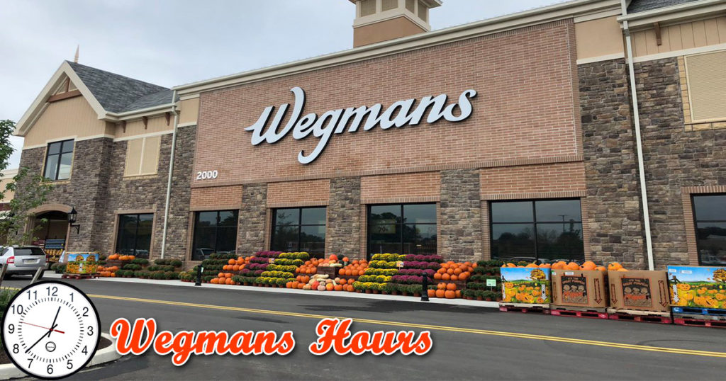 Wegmans Hours Open/ Closed Pharmacy, Sub Shop, Holiday Hours
