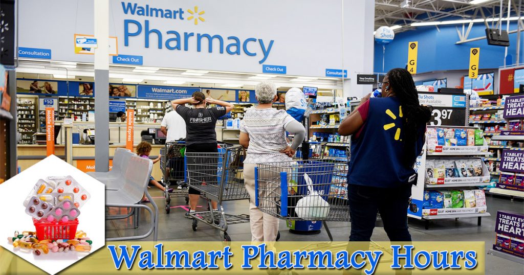 Walmart Pharmacy Hours 24/7 Open Locations and Holiday Hours