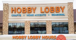 Hobby Lobby Hours of Operation | Open/Close Timings on Holidays