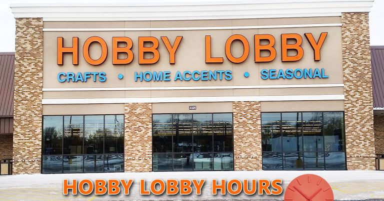 Hobby Lobby Hours Of Operation Open Close Timings On Holidays   Hobby Lobby Hours Image 768x403 